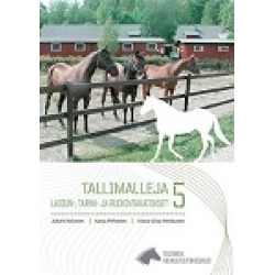 Tallimalleja 5: Laidun-, tarha- ja ruokintakatokset -lukuaika